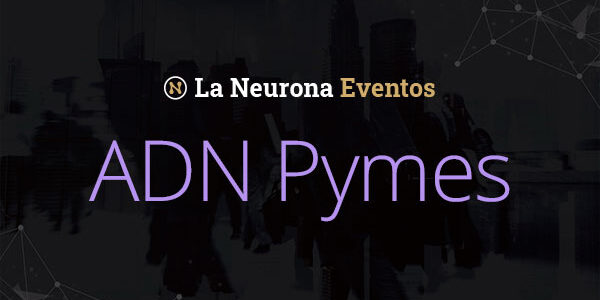 Congreso ADN Pymes