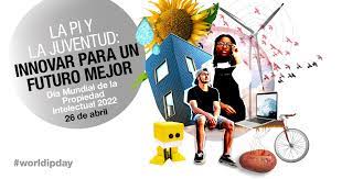 Día Mundial de la Propiedad Industrial e Intelectual